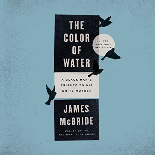 James Mcbride – The Color of Water Audiobook