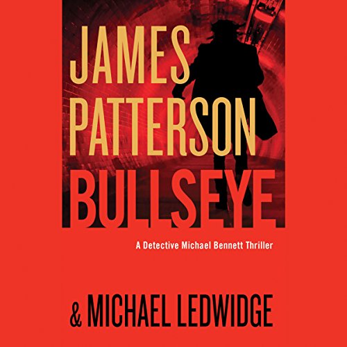 James Patterson – Bullseye Audiobook: A Thrilling Listen!