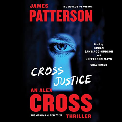 James Patterson – Cross Justice Audiobook