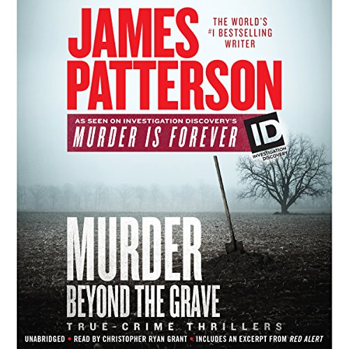 James Patterson – Murder Beyond the Grave Audiobook