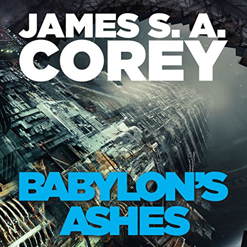 James S. A. Corey – Babylon’S Ashes Audiobook