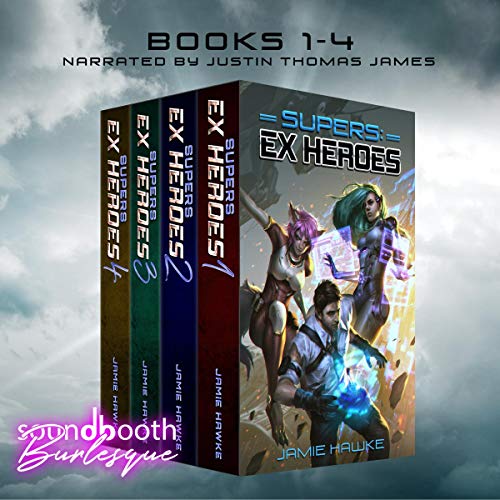 Jamie Hawke – Supers – Ex Heroes 2 Audiobook