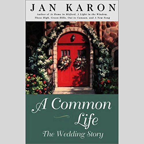 Jan Karon – A Common Life Audiobook