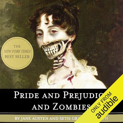 Jane Austen – Pride And Prejudice And Zombies Audiobook