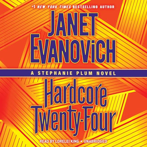 Janet Evanovich – Hardcore Twenty-Four Audiobook