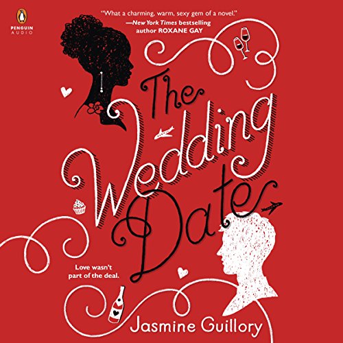 Jasmine Guillory – The Wedding Date Audiobook