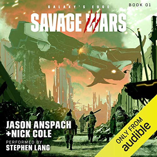 Jason Anspach – Savage Wars Audiobook