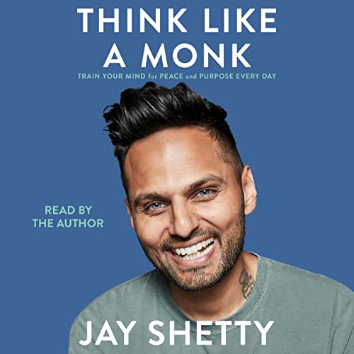 Jay Shetty – Think Like a Monk Audiobook