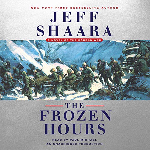 Jeff Shaara – The Frozen Hours Audiobook