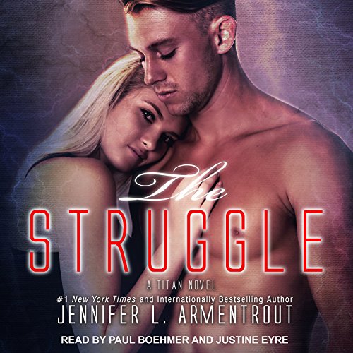 Jennifer L. Armentrout – The Struggle Audiobook