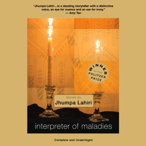 Jhumpa Lahiri – Interpreter of Maladies Audiobook