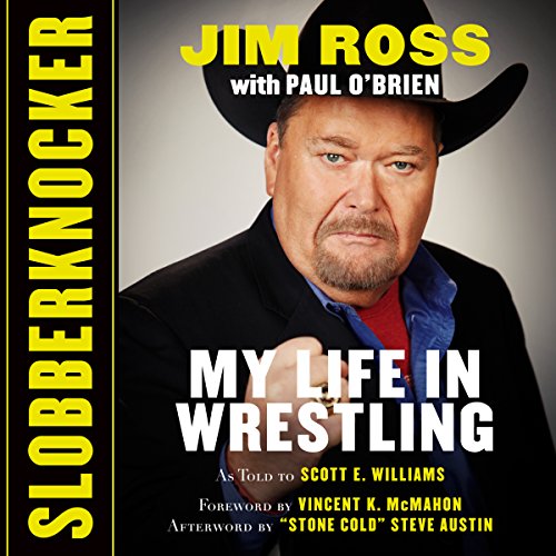 Jim Ross – Slobberknocker Audiobook