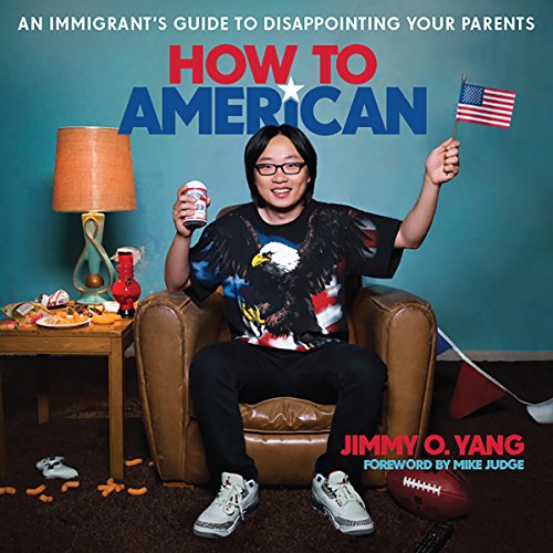 Jimmy O. Yang - How to American Audiobook