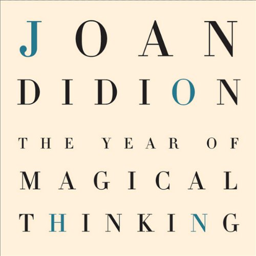 Joan Didion – The Year of Magical Thinking Audiobook