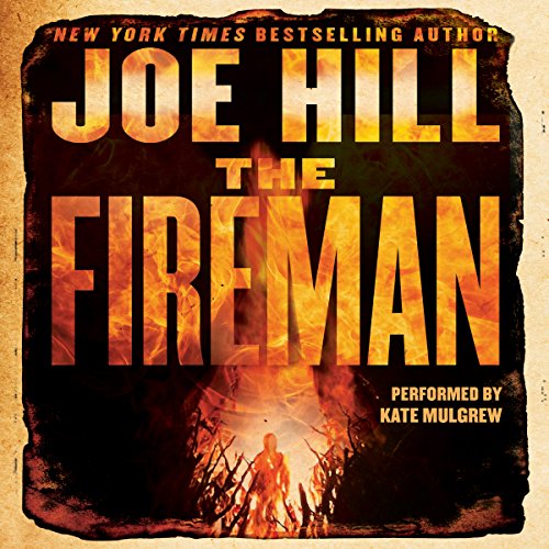 Joe Hill – The Fireman Audiobook