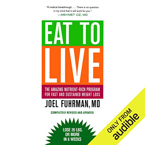 Joel Fuhrman – Eat to Live Audiobook