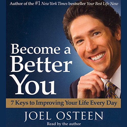 Joel Osteen – Become a Better You Audiobook