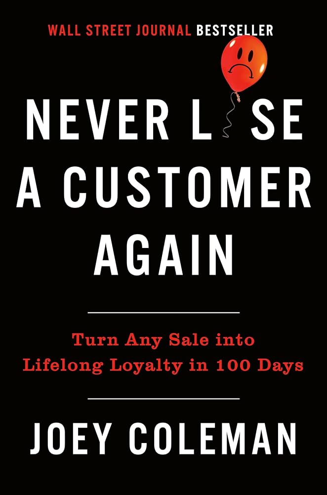 Joey Coleman – Never Lose a Customer Again Audiobook