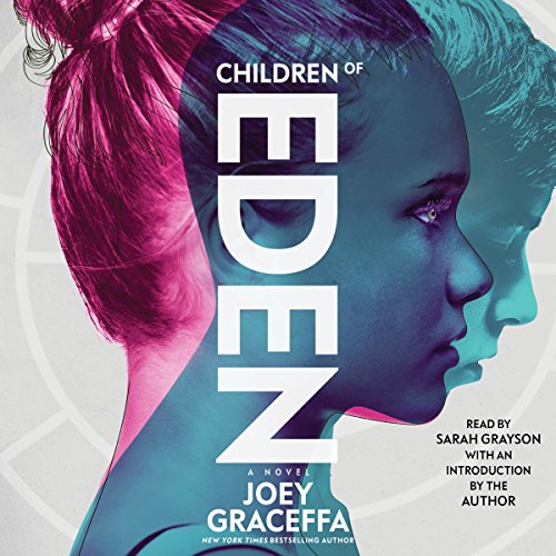 Joey Graceffa – Children of Eden Audiobook