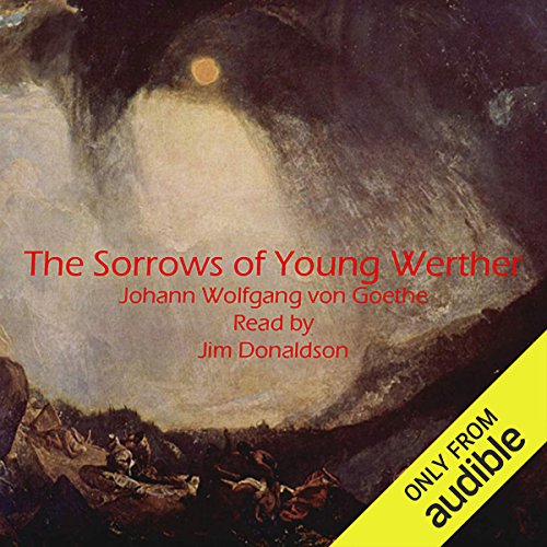 Johann Wolfgang Von Goethe – The Sorrows of Young Werther Audiobook