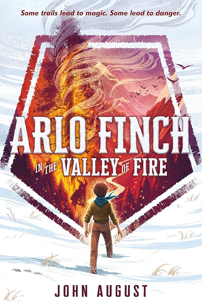 John August – Arlo Finch in the Valley of Fire Audiobook