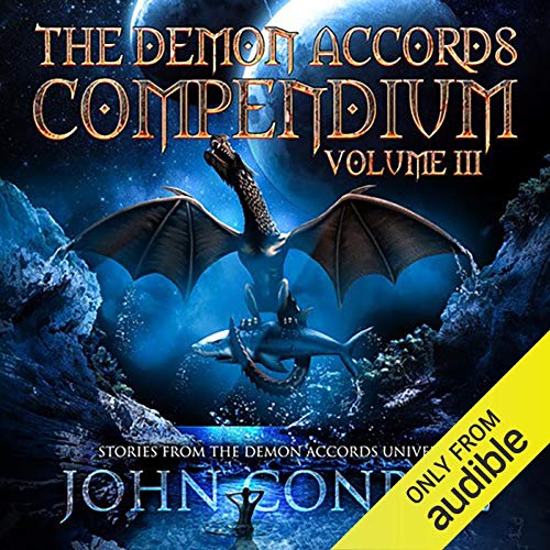 John Conroe – The Demon Accords Compendium Audiobook