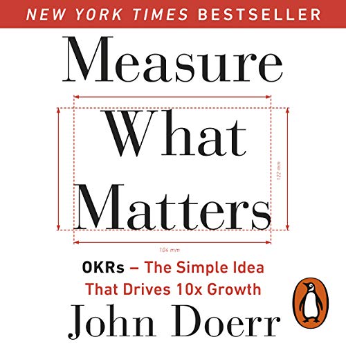 John Doerr – Measure What Matters Audiobook