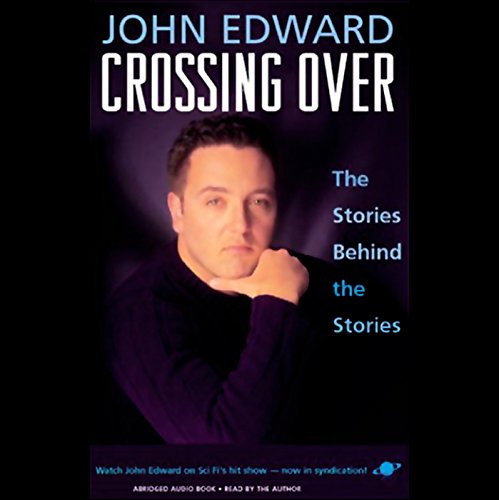 John Edward – Crossing Over Audiobook