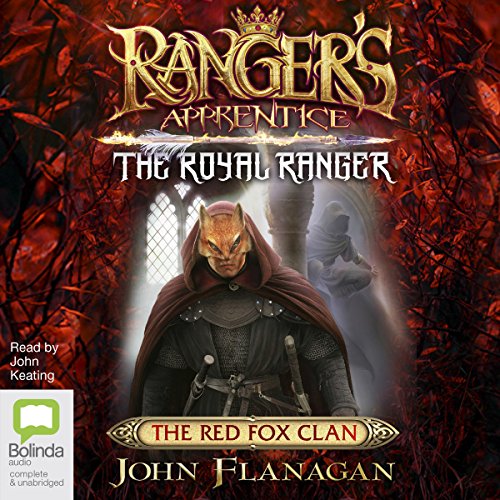 John Flanagan – The Royal Ranger: The Red Fox Clan Audiobook