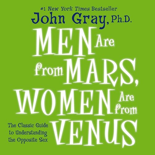 John Gray - Men Are from Mars, Women Are from Venus Audiobook