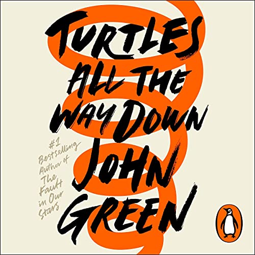 John Green – Turtles All the Way Down Audiobook