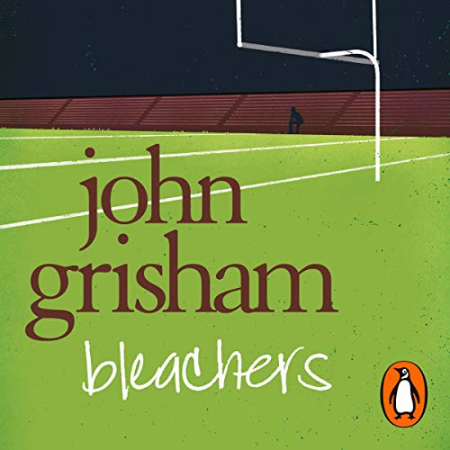 John Grisham – Bleachers Audiobook