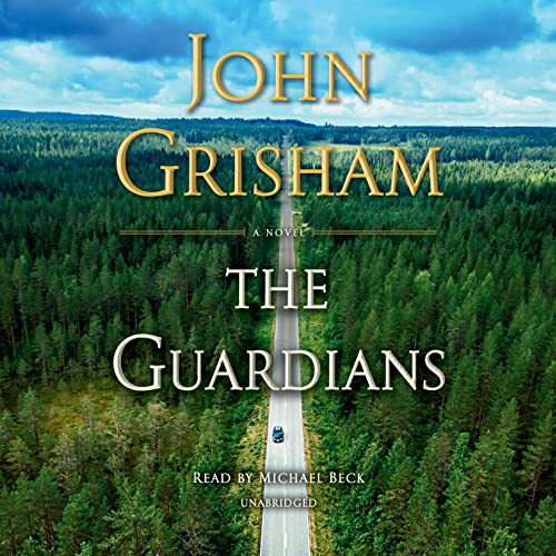 John Grisham - The Guardians Audiobook