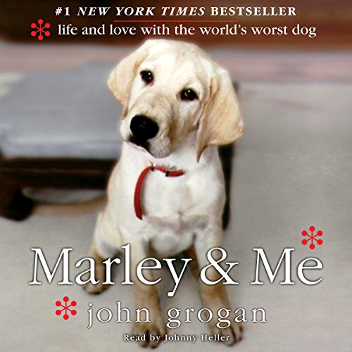 John Grogan – Marley &Amp; Me Audiobook