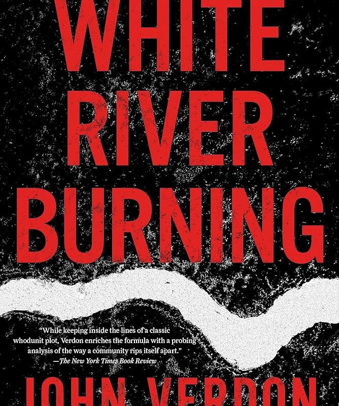 John Verdon - White River Burning Audiobook