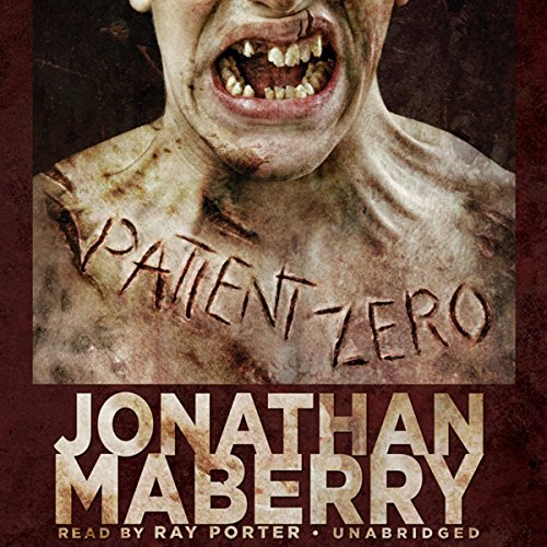 Jonathan Maberry – Patient Zero Audiobook