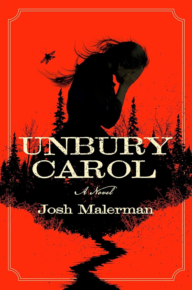 Josh Malerman – Unbury Carol Audiobook