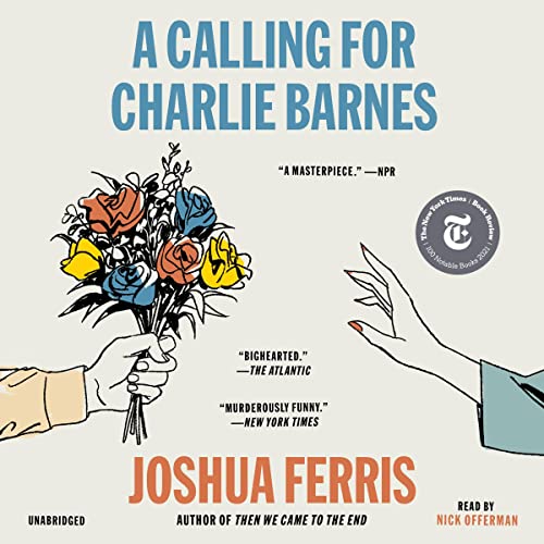 Joshua Ferris – A Calling for Charlie Barnes Audiobook