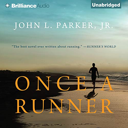 Jr. Parker, John L. – Once a Runner Audiobook