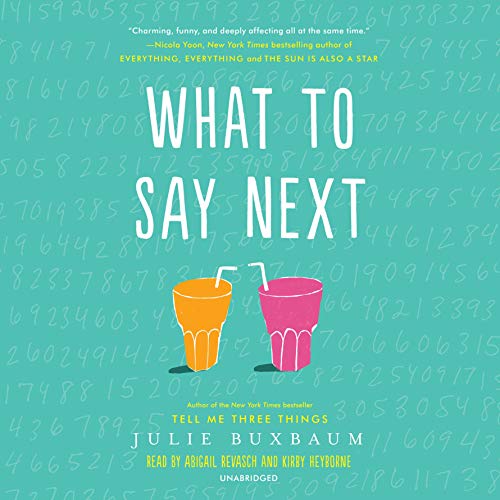 Julie Buxbaum – What to Say Next Audiobook