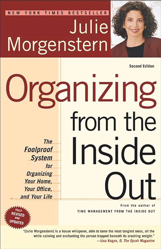 Julie Morgenstern – Organizing from the Inside Out, Second Edition Audiobook