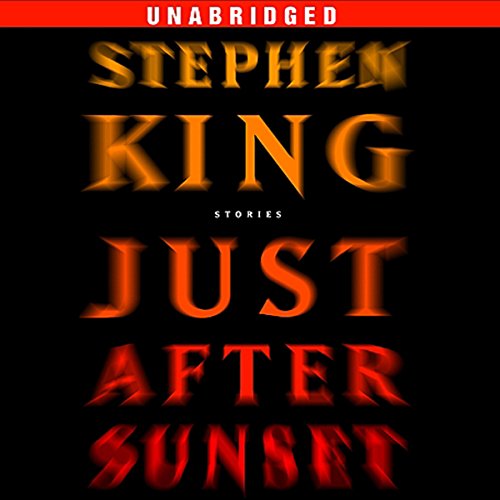 Just After Sunset Audiobook – Stephen King (Stories)