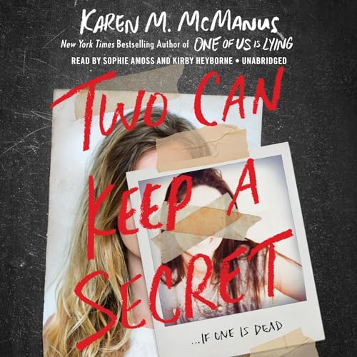 Karen M. Mcmanus – Two Can Keep a Secret Audiobook