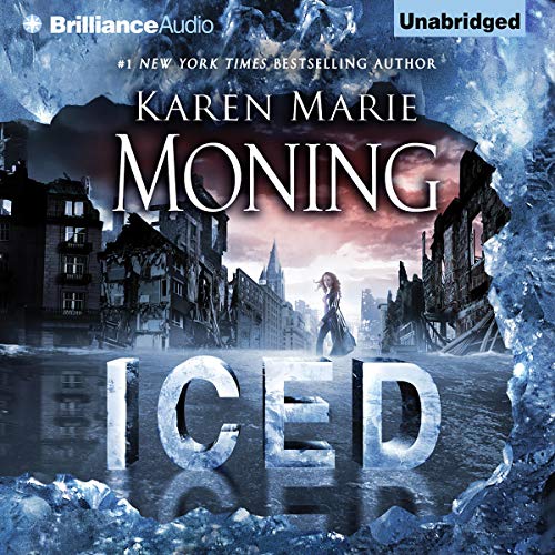 Karen Marie Moning – Iced Audiobook: A Chilling Tale Unveiled