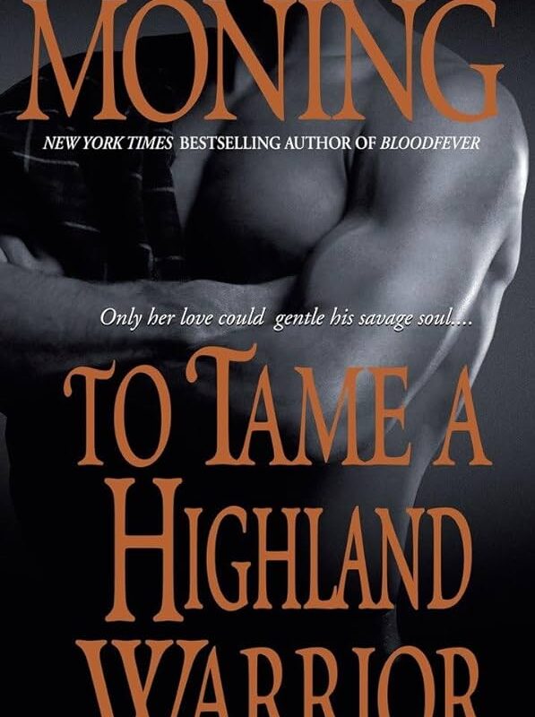 Karen Marie Moning - To Tame a Highland Warrior Audiobook