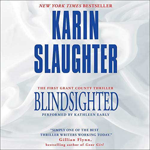 Karin Slaughter – Blindsighted Audiobook