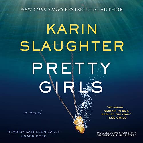 Karin Slaughter - Pretty Girls Audiobook