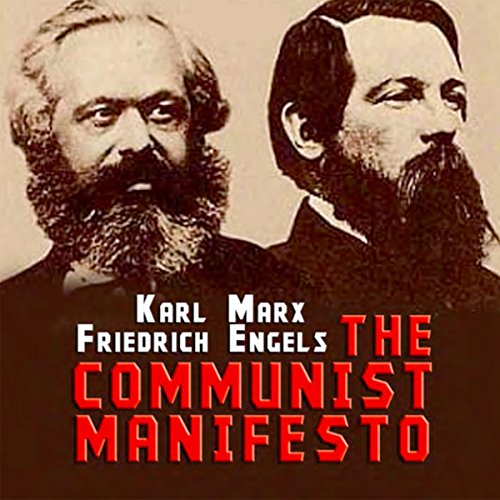 Karl Marx, Friedrich Engels – The Communist Manifesto Audiobook