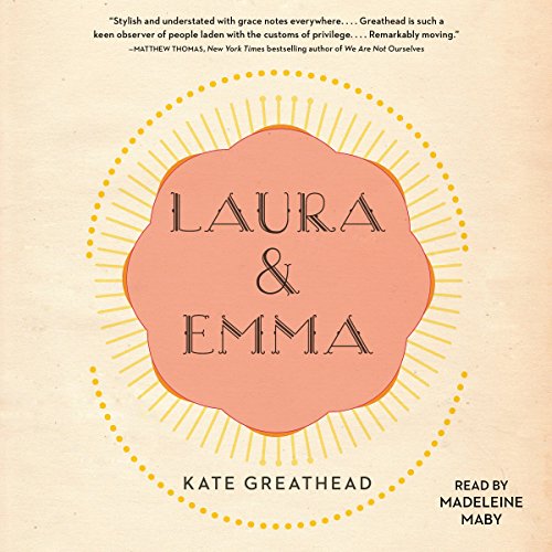 Kate Greathead – Laura &Amp; Emma Audiobook