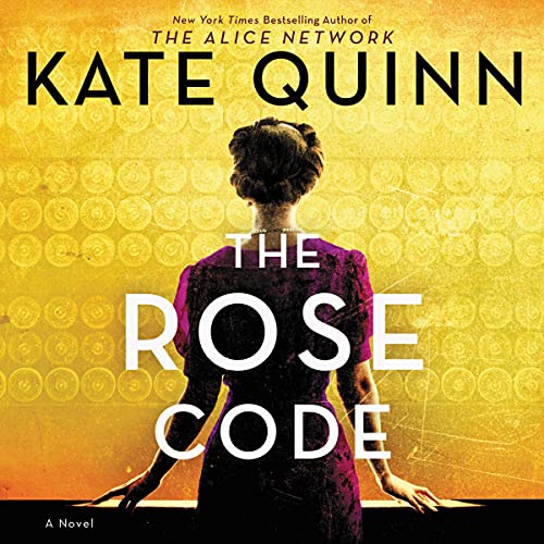 Kate Quinn – The Rose Code Audiobook